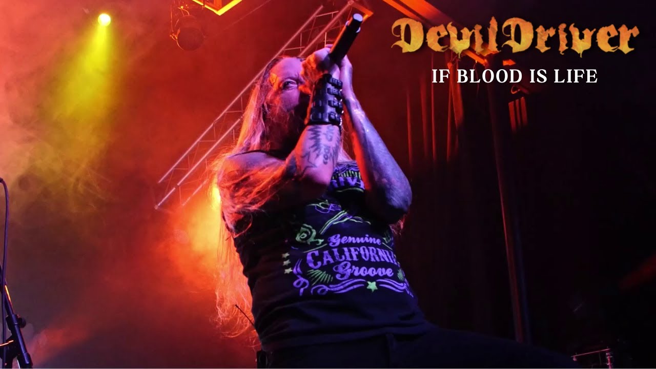 DEVILDRIVER - If Blood Is Life (Official Video) | Napalm Records