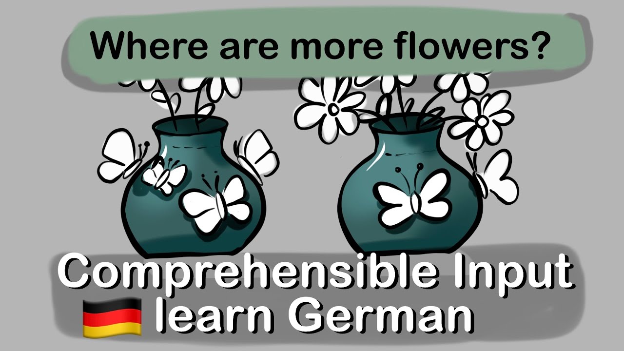 How to say less and more in German? comprehensible input German. Easy and for beginners