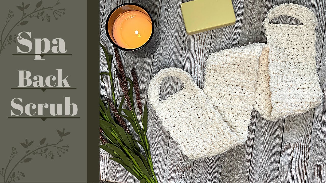 Crochet Spa Back Scrub