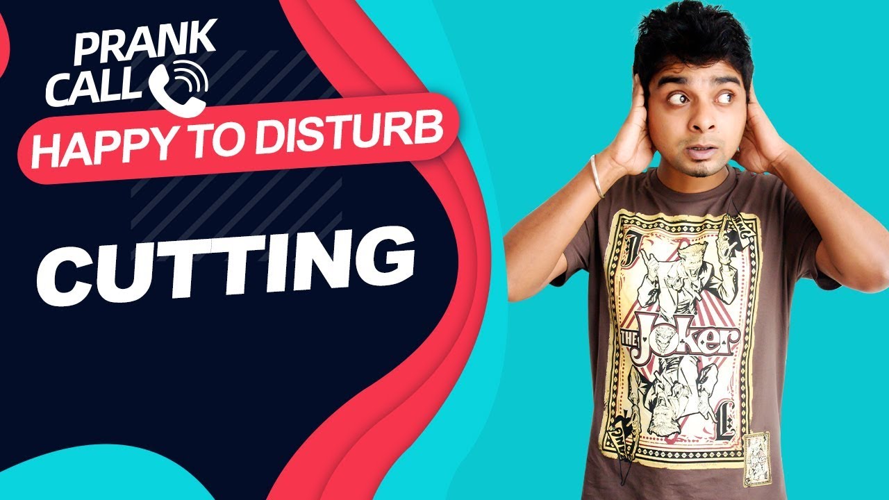 Happy To Disturb - Cutting Master |  Prank Call by RJ Sayan | RawSayan