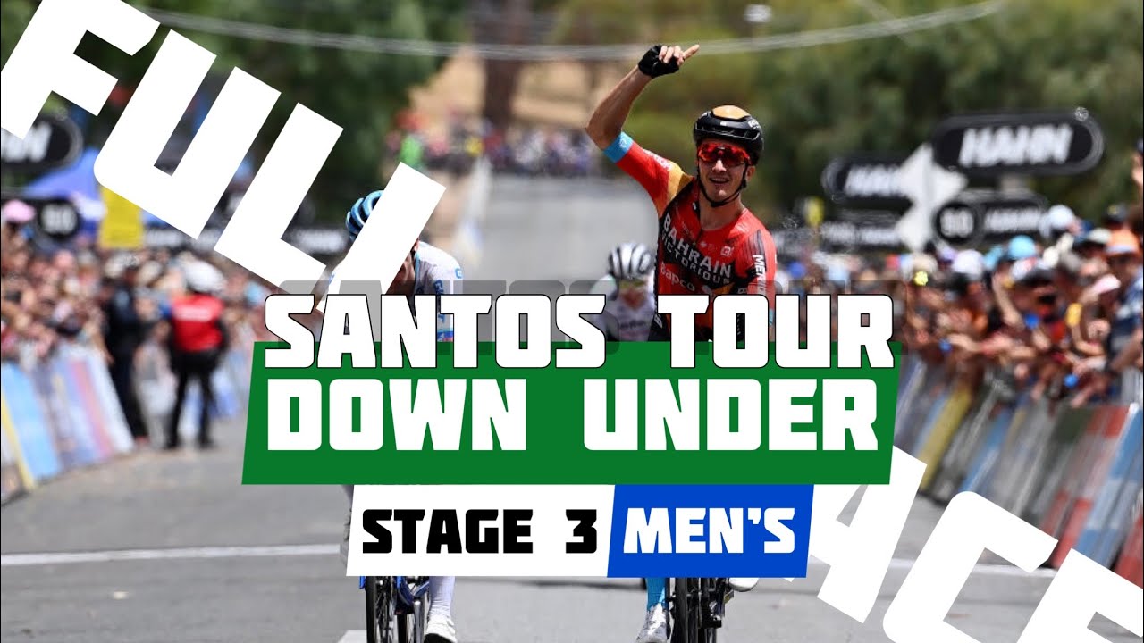 Santos Tour Down Under 2023 Stage 3 FULL RACE