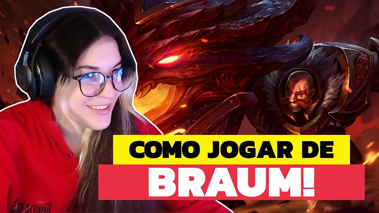 COMO JOGAR DE BRAUM SUP | LEAGUE OF LEGENDS