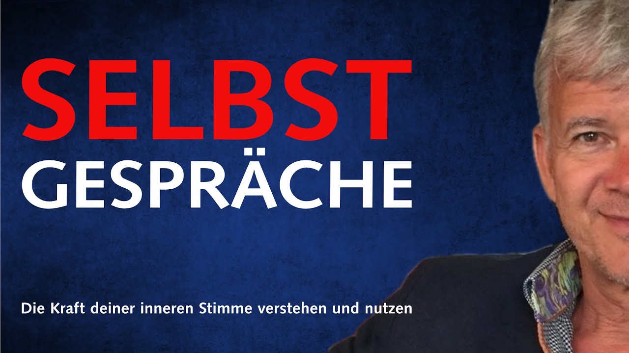 Selbstgespräche: Die Kraft deiner inneren Stimme verstehen und nutzen