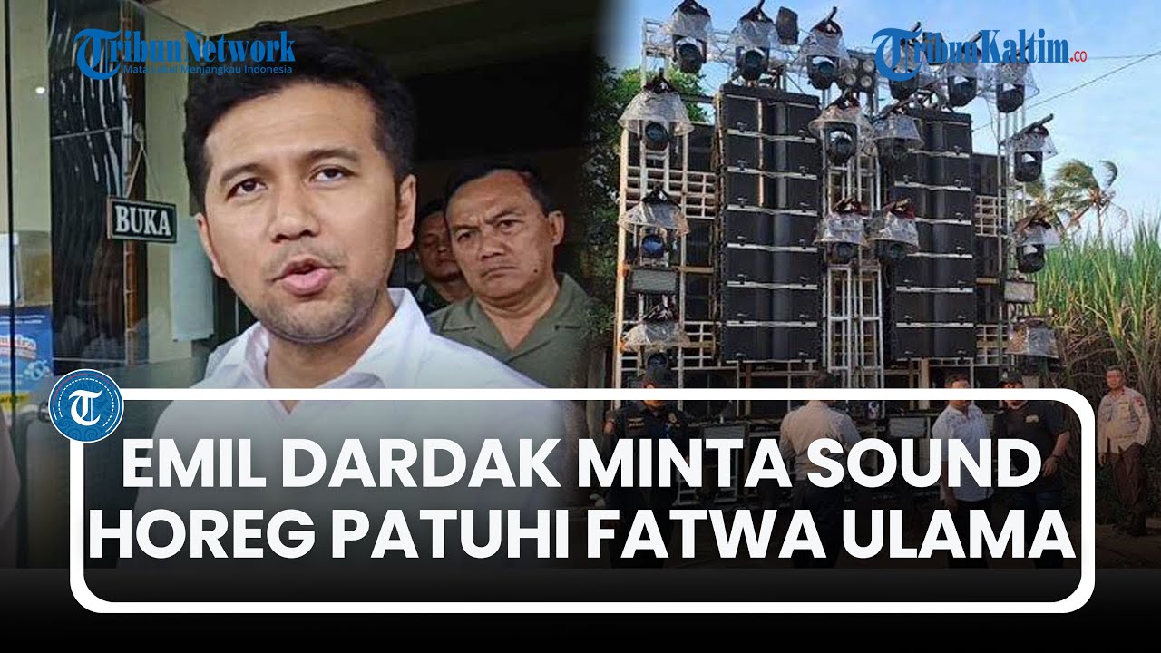 Sound Horeg Resmi Diharamkan MUI Jatim, Wagub Emil Dardak Minta Patuhi Fatwa Ulama