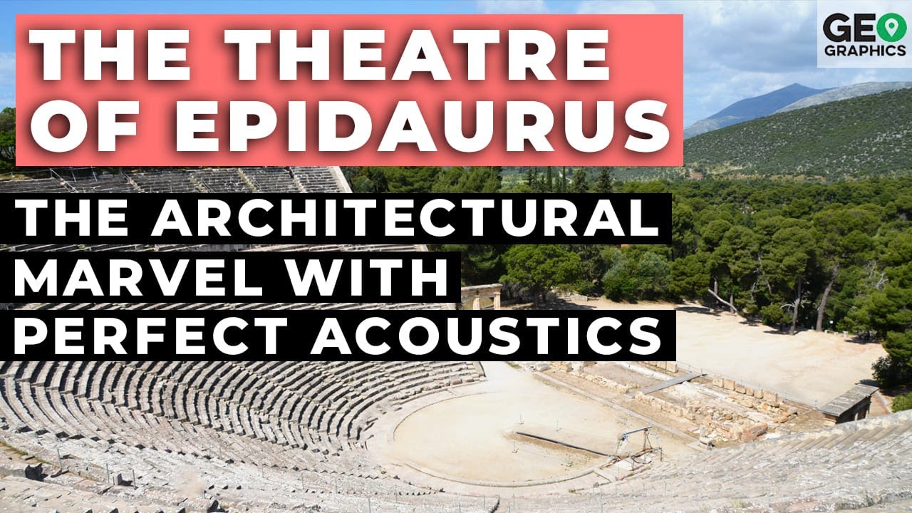 The Theatre of Epidaurus: The Architectural Marvel With Perfect Acoustics