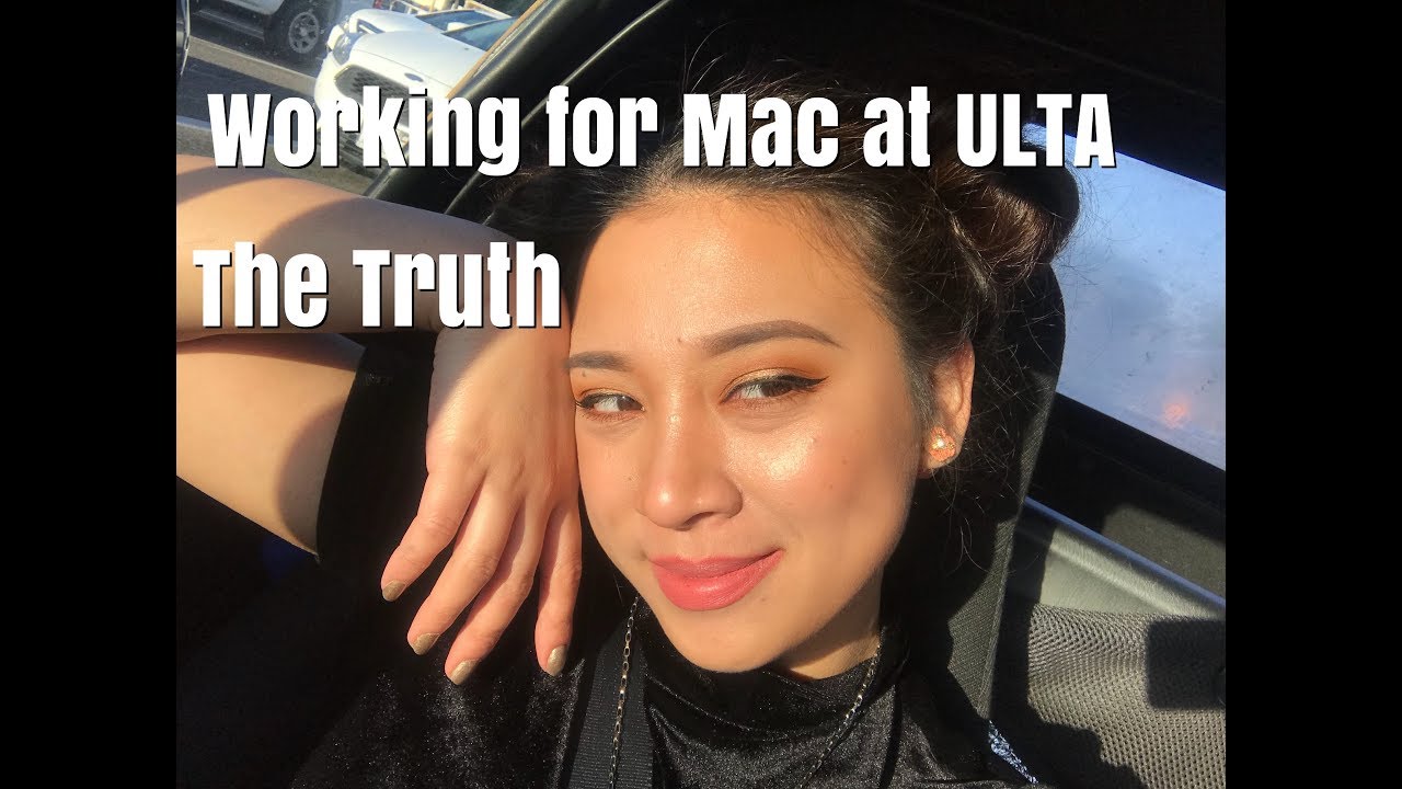 Working for Mac inside Ulta Pro&rsquo;s and Con&rsquo;s | The truth | What to expect