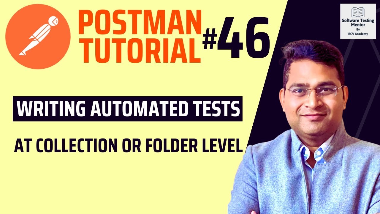 Учебник Postman №46 &mdash; Написание автоматизированных тестов на уровне коллекции или папки