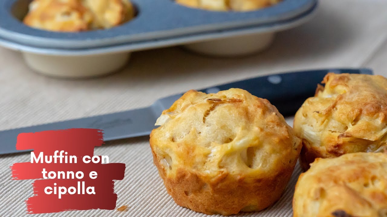 MUFFIN CON TONNO E CIPOLLA Ricetta facile | Una Favola in Cucina