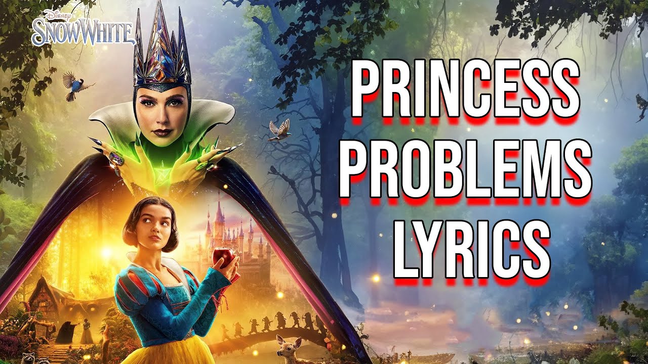 Princess Problems Lyrics (From 