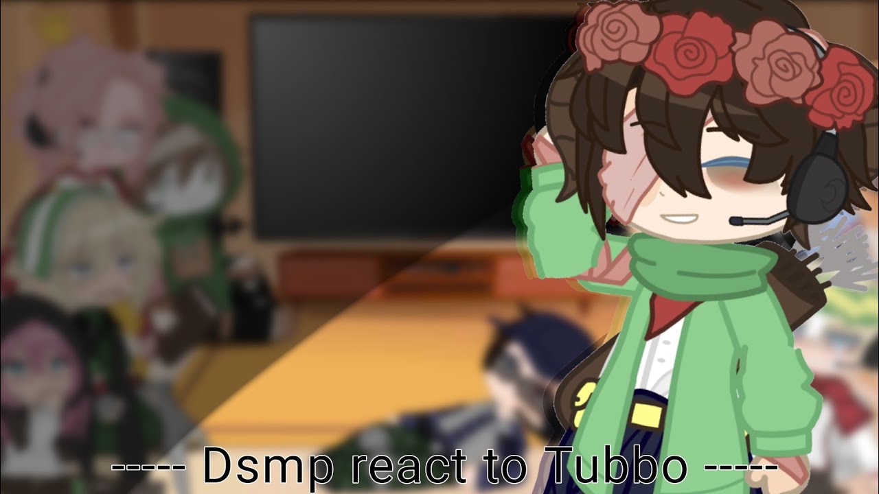 Dreamsmp react to Tubbo angst videos /gacha life/ (1/2)