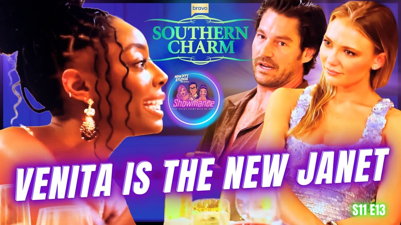 Southern Charm Deep Dive S11 E13: Why Are Venita & Salley The Worst?