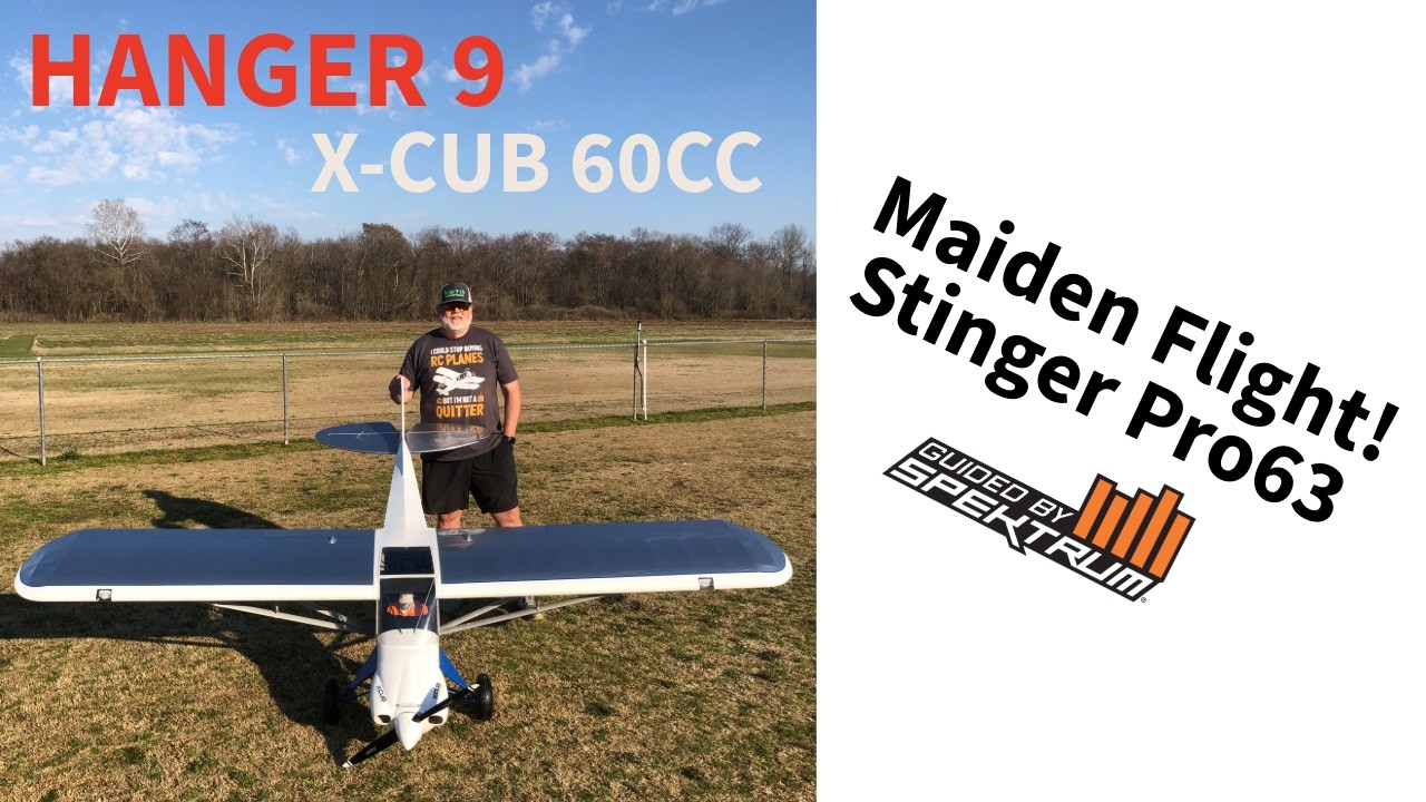 Hanger 9 60cc X Cub Maiden Flight Stinger Pro63SE power, Spektrum Control