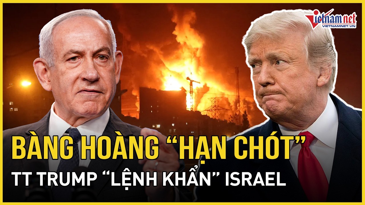 Bàng hoàng “hạn chót” TT Trump “lệnh khẩn” Israel, 11.000 lính Mỹ lọt “họng súng” tàn khốc của Iran