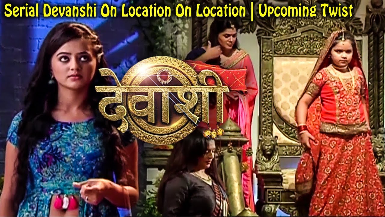 Serial Devanshi On Location - 2 September 2017 | Upcomin Twist | Bollywood Events