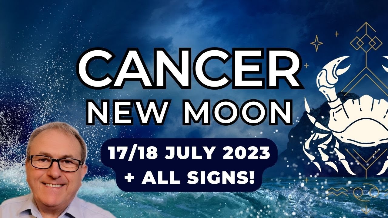 Cancer New Moon 17/18 July 2023 + All Signs. Embracing the input of Uranus can empower us.
