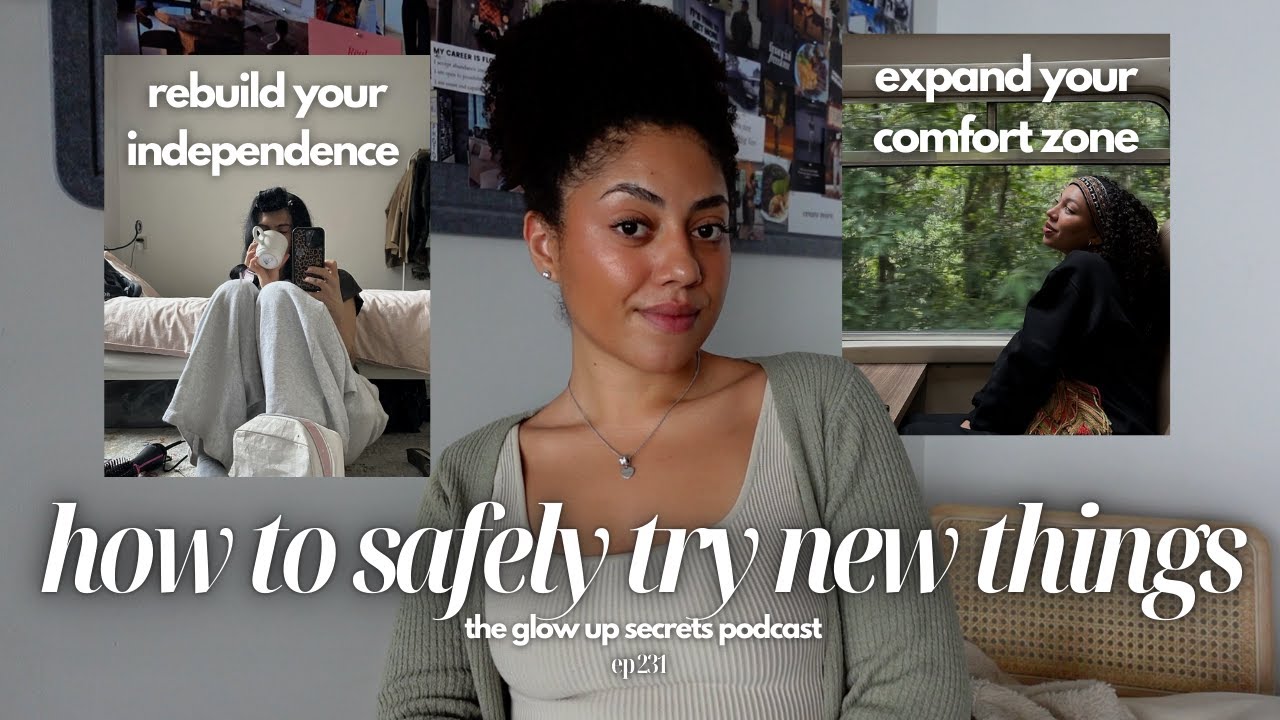 Как безопасно выйти из зоны комфорта и обрести уверенность, пробуя что-то новое 💛