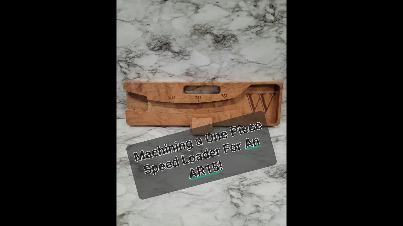 Machining One Piece Speed Loader For Your AR15!