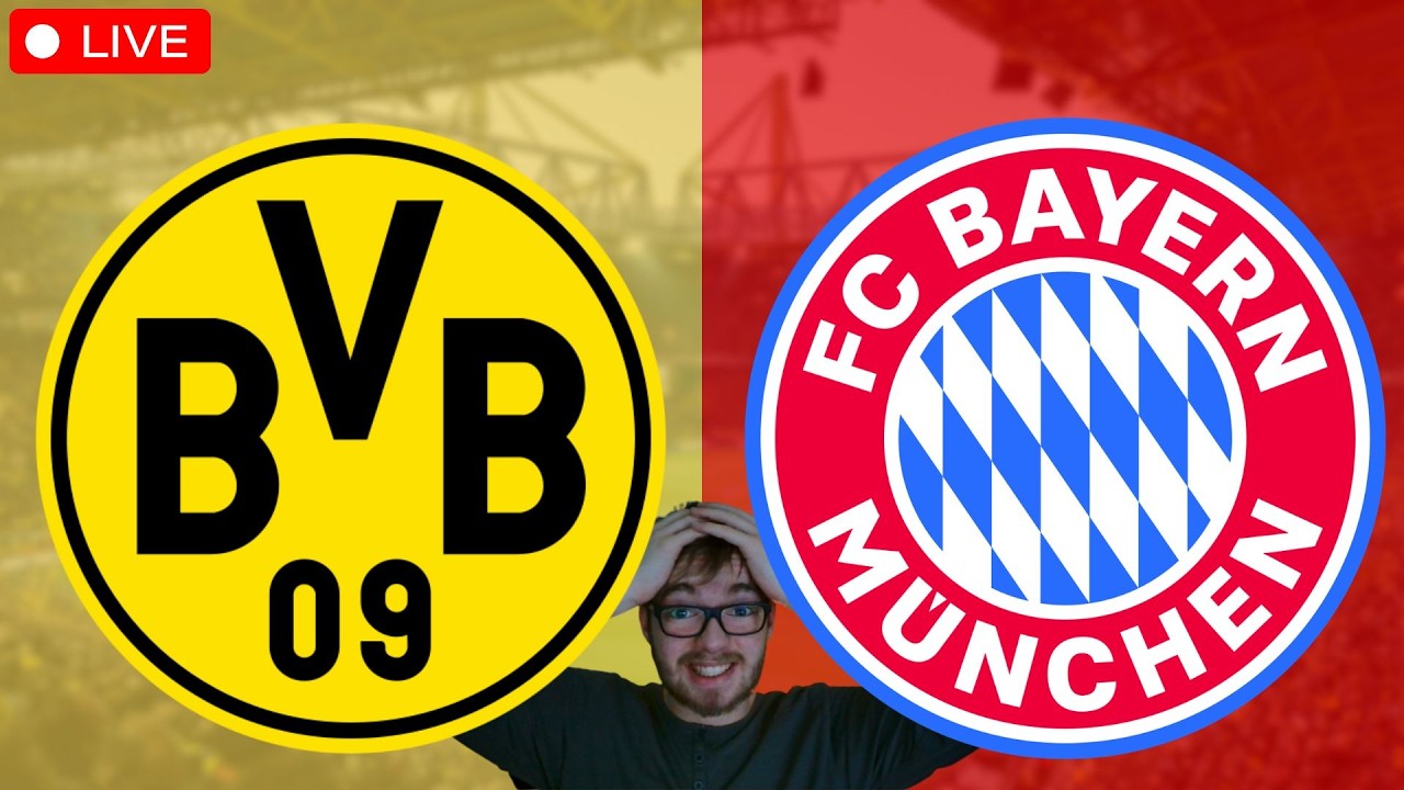 Borussia Dortmund - FC Bayern München / Bundesliga Watchalong LIVE