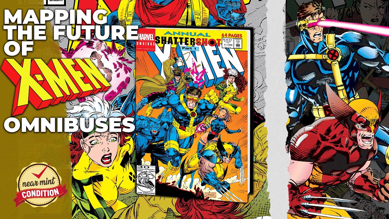 Collecting X-men in Omnibus format | Mapping of Omnibus | The Future of X-men Omnis!