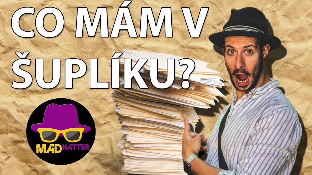 MAD HATTER | VLOG | CO MÁM V ŠUPLÍKU? | Petr Smazal