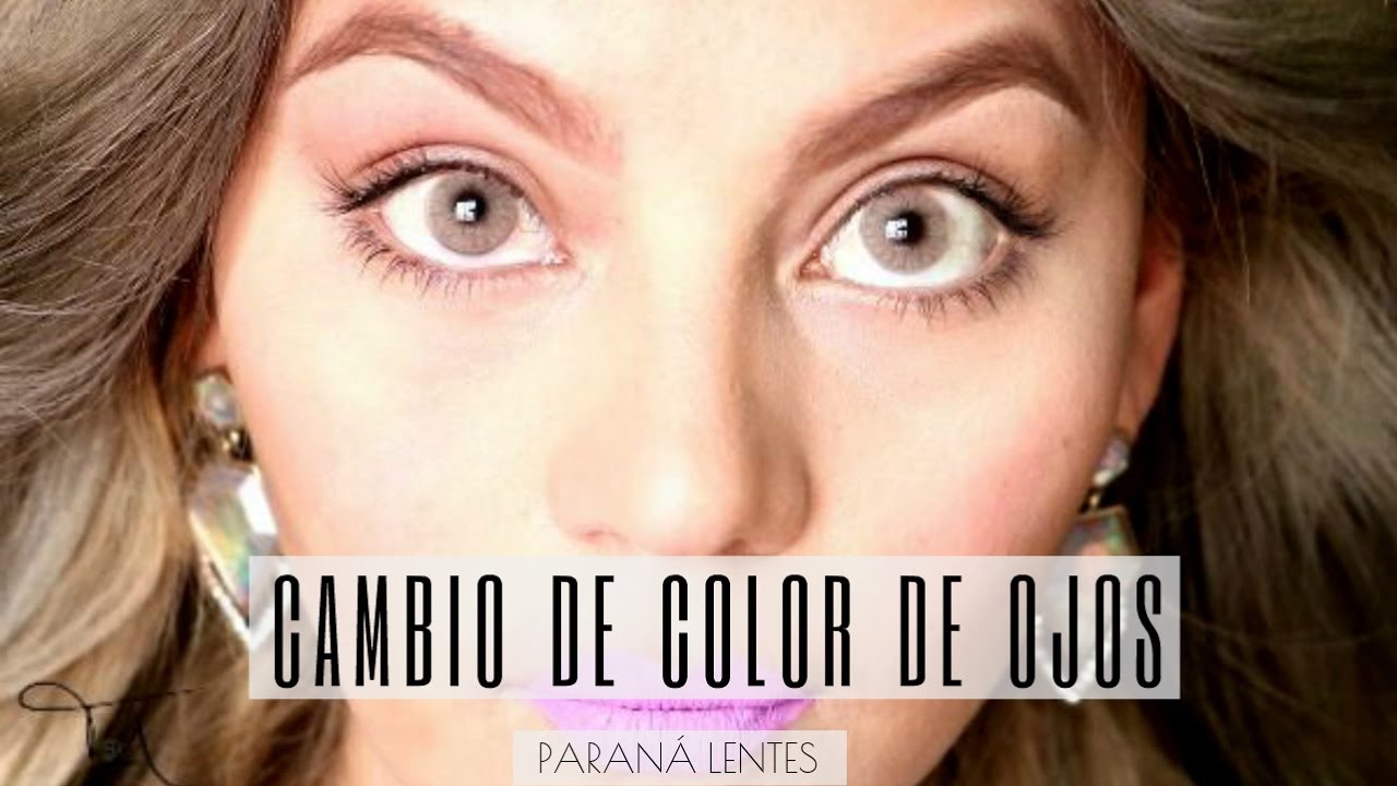 CAMBIO DE COLOR DE OJOS | TODO SOBRE LENTES DE CONTACTO
