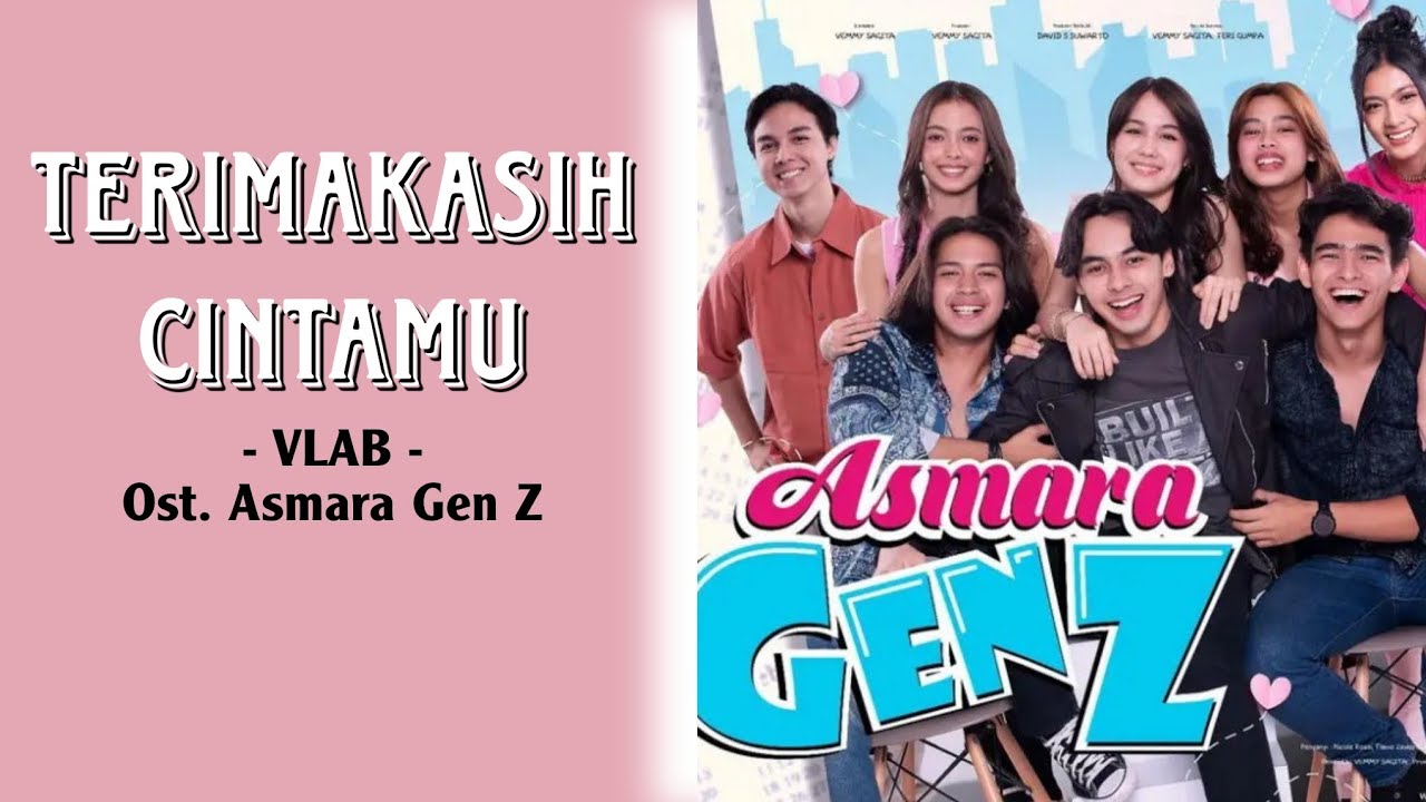 TERIMAKASIH CINTAMU - VLAB Ost. Asmara Gen Z (Lirik)