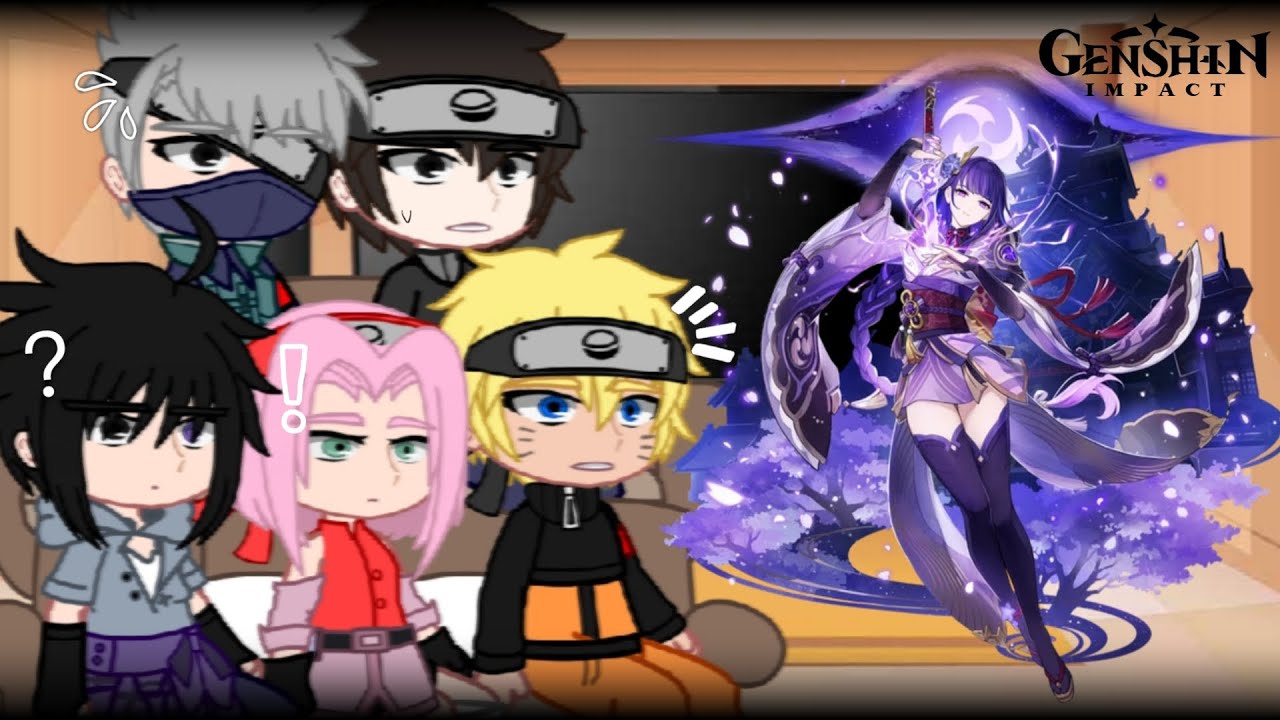 Team 7 react to Raiden Ei (Naruto) (Genshin) (Gacha)