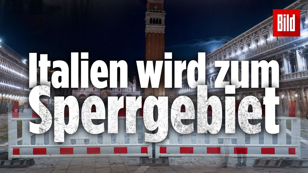 Coronavirus: Ganz Italien wird zum Sperrgebiet