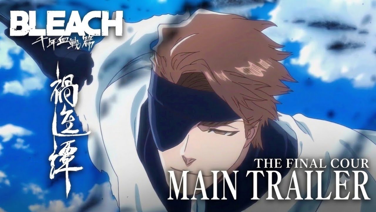 BLEACH TYBW COUR 4 FINAL MAIN TRAILER OFFICIAL 🔥| 25 JUNE, 2026 ON AIR 