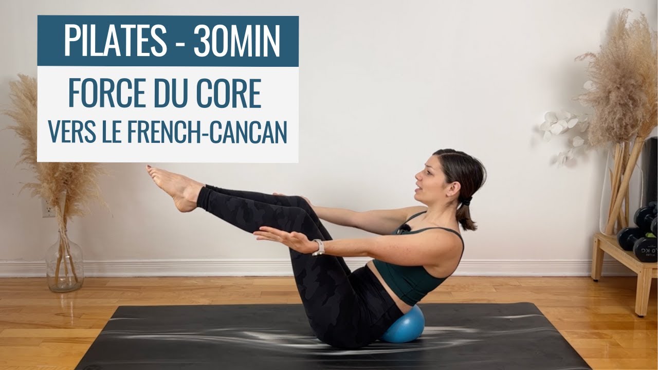PILATES 30 MIN - Force de notre core (abdos) avec petit ballon