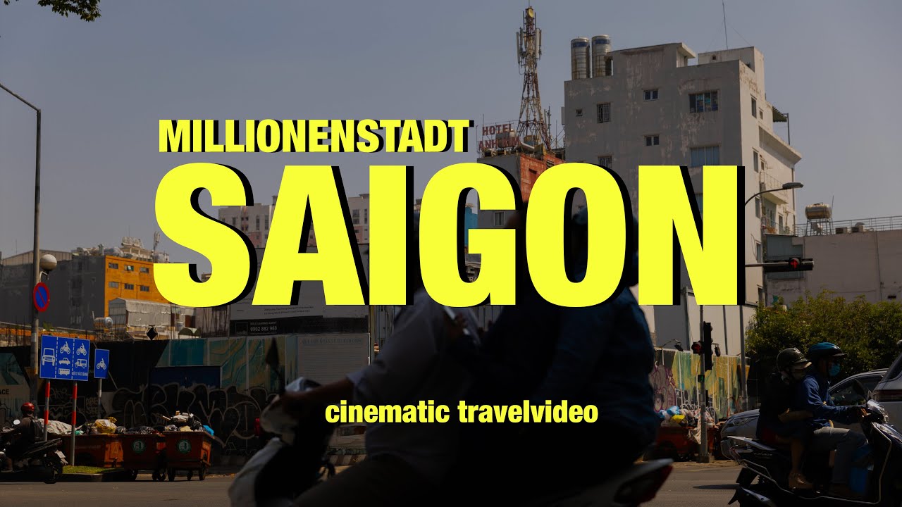 VIETNAMS MILLIONENSTADT | SAIGON | 2024 | travelvideo