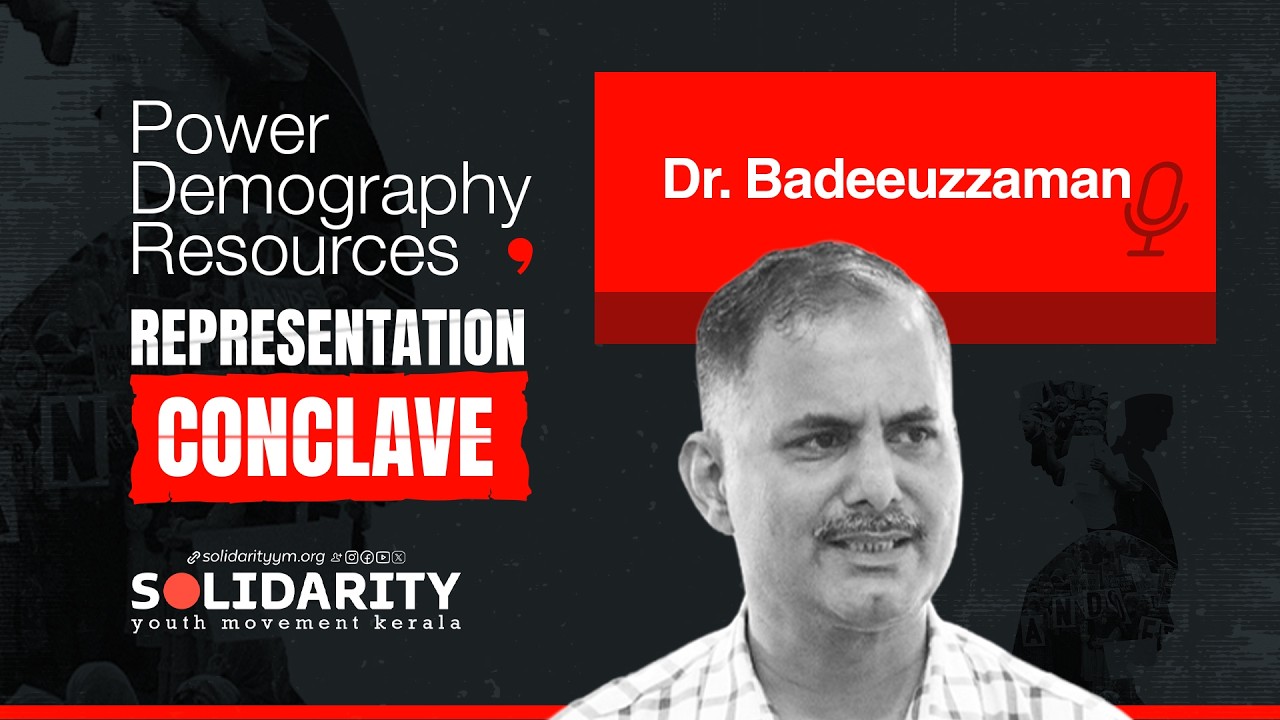 Dr VM Badeeuzzaman | Representation Conclave | Solidarity Kerala