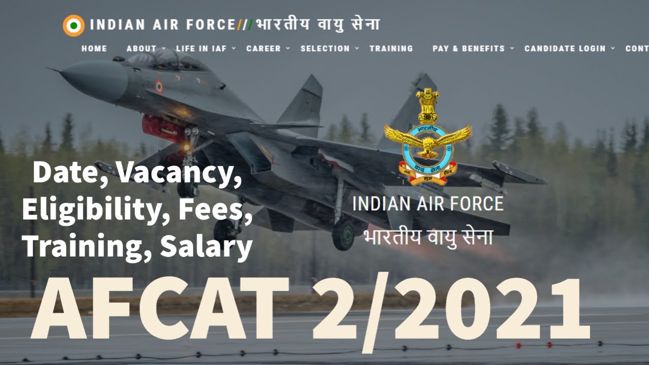 AFCAT 2 2021 Notification || IAF OfficerRecruit || Date, Vacancy, Eligibility || Last Date-30th JUNE