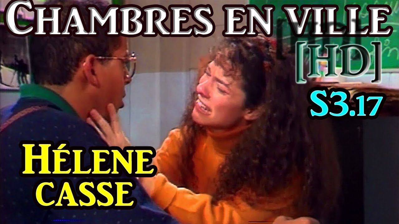 CHAMBRES EN VILLE [HD] HÉLÈNE CASSE (S3.17)