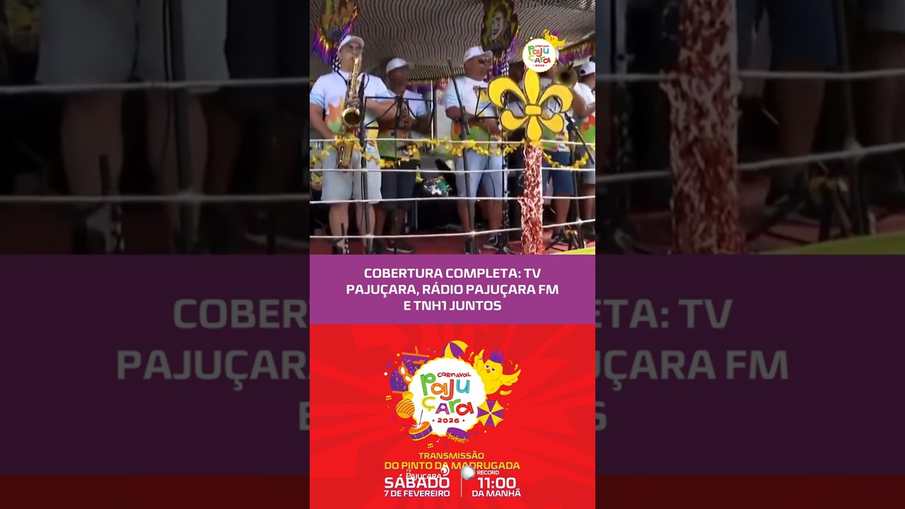 Veja como ser&aacute; a cobertura na TV Paju&ccedil;ara, R&aacute;dio Paju&ccedil;ara FM e TNH1 #CarnavalPaju&ccedil;ara