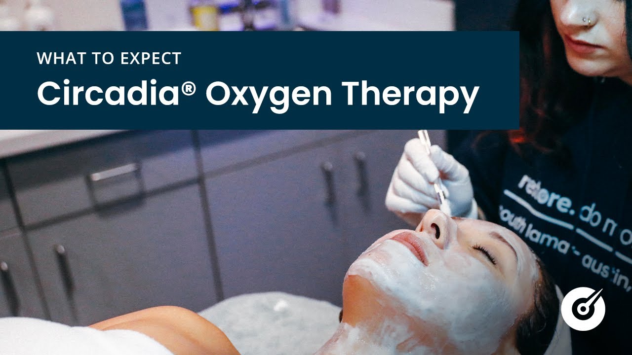 Circadia&reg; Oxygen Facial: What To Expect | Restore Hyper Wellness