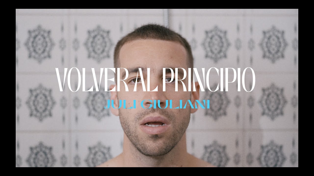 JULI GIULIANI | VOLVER AL PRINCIPIO (FULL VIDEO ALBUM)