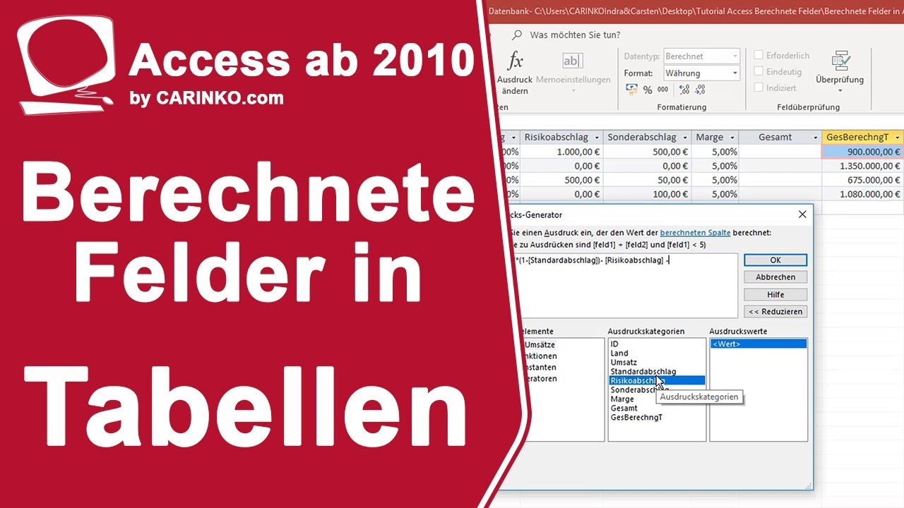 5-teilige Kursreihe: Teil 1 Berechnete Felder in Tabellen - Microsoft Access - carinko.com