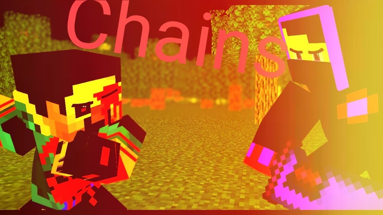 Chains A Minecraft Music Video 🎵🎶 (Badboyff2007 Vs BrineHerojus)