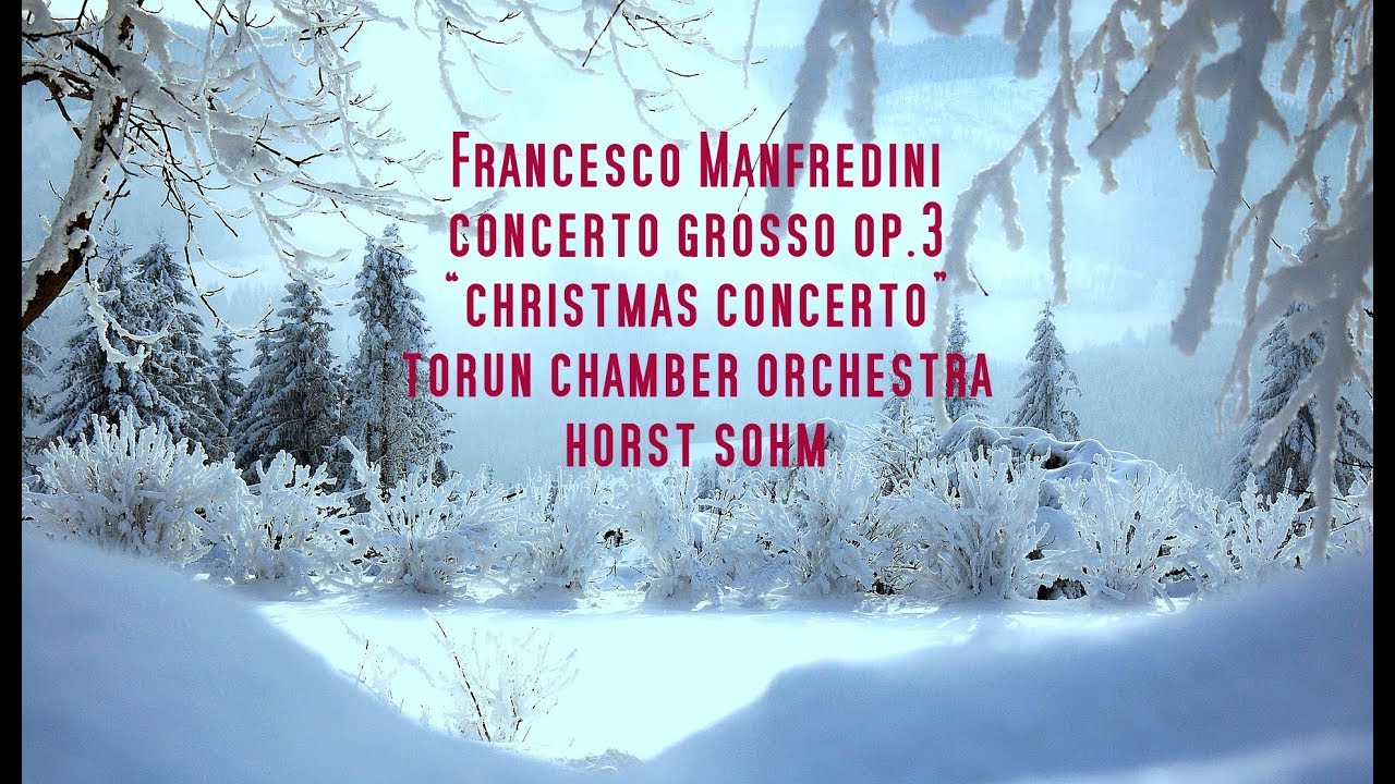 Francesco Manfredini: Christmas concerto Op. 3 No. 12 in C Major · Horst Sohm & Orchestra