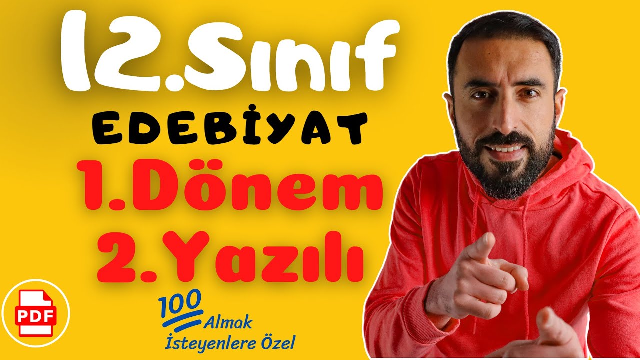 12.Sınıf Edebiyat 1.Dönem 2.Yazılı Soruları 💯 (12 Edebiyat Sınava Hazırlık Çalışması)
