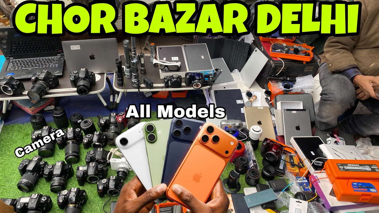 Delhi Chor Bazar 2025 | चोर बाज़ार | iphone Chor Bazar With Box | Lal Qila Chor Bazar Delhi