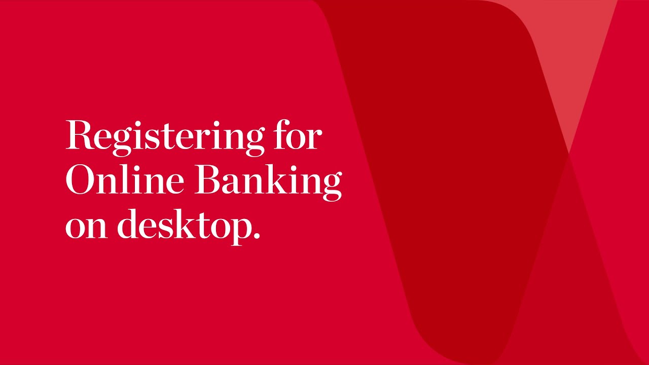 How to register for Westpac Online Banking on your Desktop
