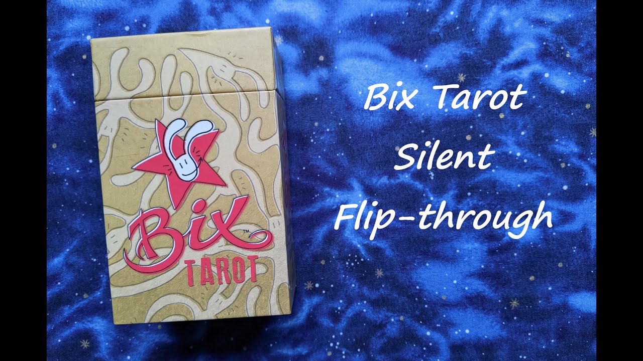 Bix Tarot - Silent Flip-through