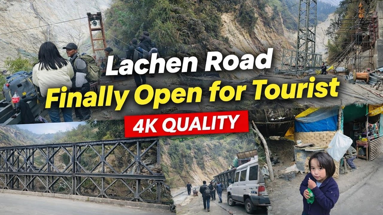 News of Lachen road | Lachen tourism updates