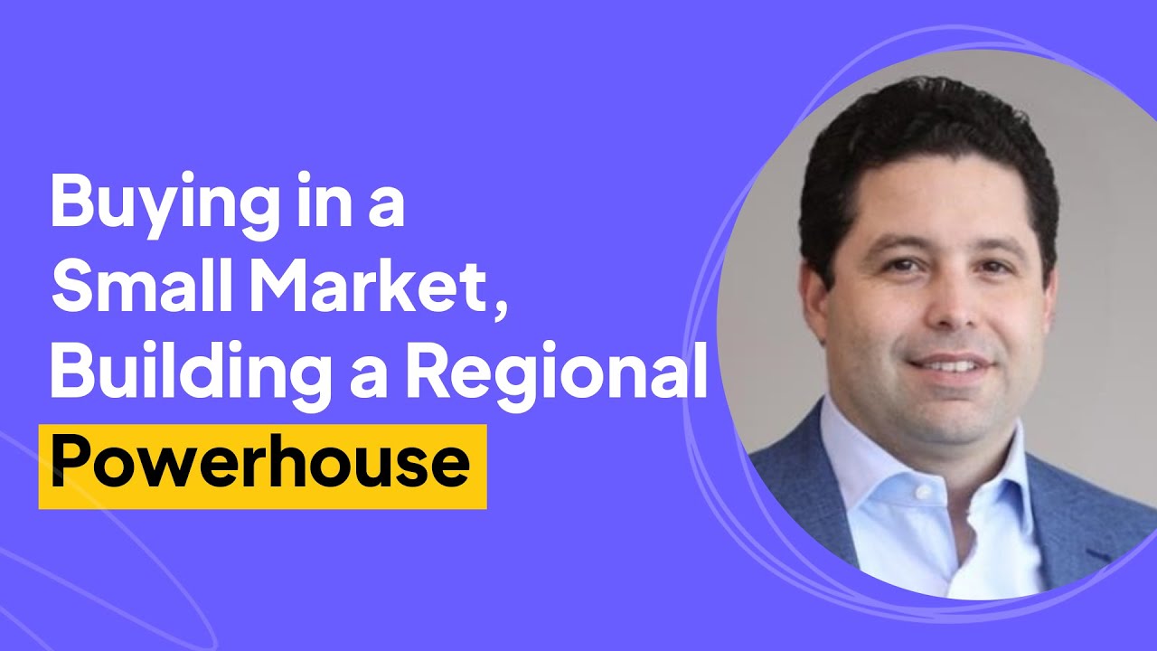 Buying in a Small Market, Building a Regional Powerhouse | Jonathan Bournigal Interview