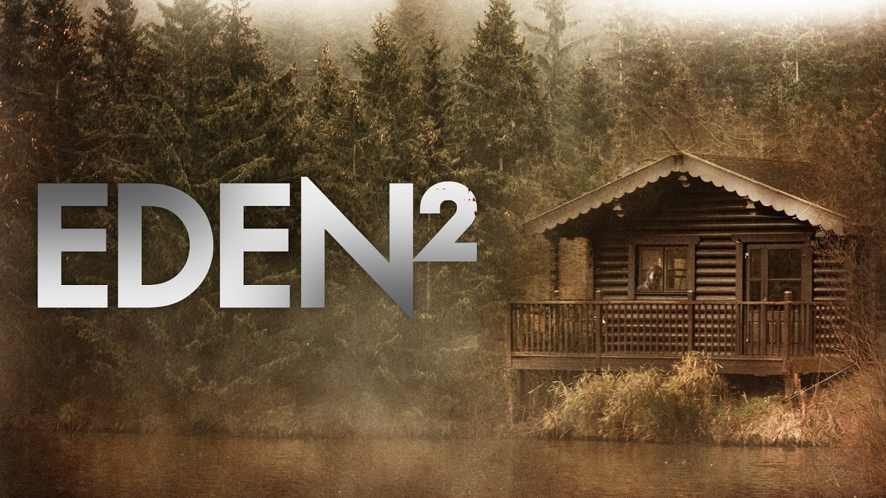 EDEN&sup2; - Thriller Short Film