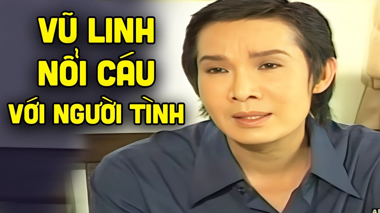 Vũ Linh nổi cáu vì người tình coi mẹ mình là osin | Tuồng Cải Lương Vũ Linh Hay Nhất
