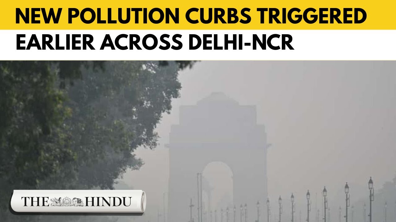 Delhi-NCR pollution: GRAP rules tightened as AQI turns very poor
