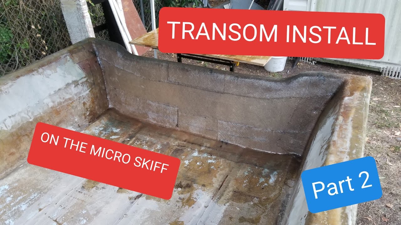 Coosa Board Transom install on skiff ( DIY Fiberglass boat build ) PART 2